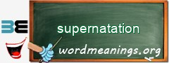 WordMeaning blackboard for supernatation